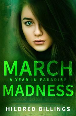 March Madness by Hildred Billings