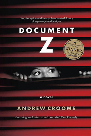 Document Z: A Novel by Andrew Croome