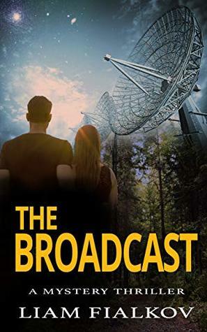 The Broadcast by Liam Fialkov