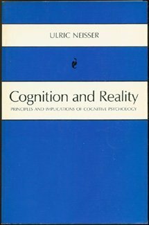 Cognition and Reality by Ulric Neisser