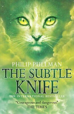 The Subtle Knife by Philip Pullman