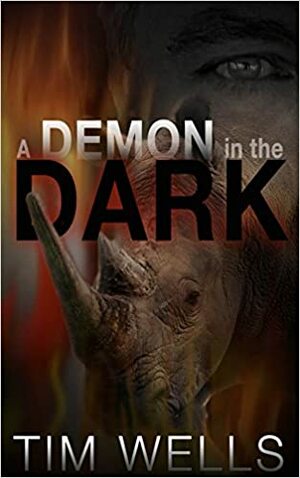 The Demon in the Dark by Tim Wells