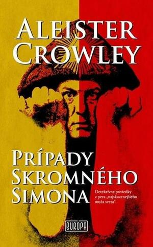 Prípady skromného Simona by Aleister Crowley