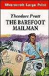 The Barefoot Mailman by Theodore Pratt