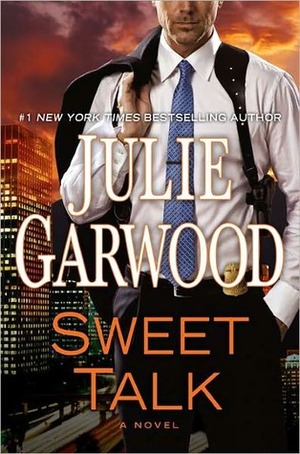 Sweet Talk by Julie Garwood