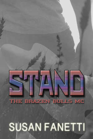 Stand by Susan Fanetti