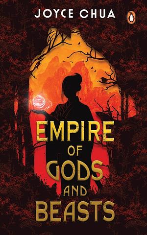 Empire of Gods and Beasts by Joyce Chua