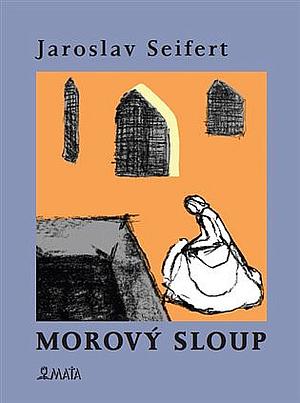 Morový sloup by Jaroslav Seifert