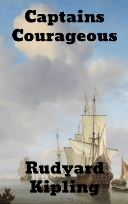 Captains Courageous by Rudyard Kipling