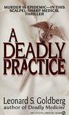 A Deadly Practice by Leonard Goldberg