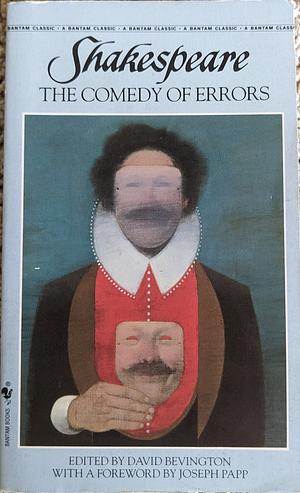 The Comedy of Errors by David M. Bevington