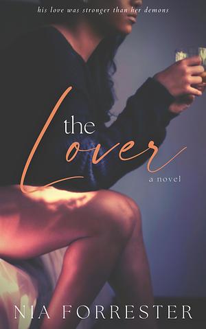 The Lover by Nia Forrester