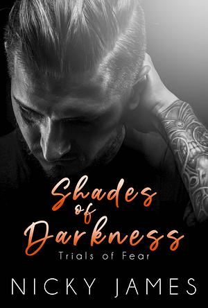 Shades of Darkness by Nicky James