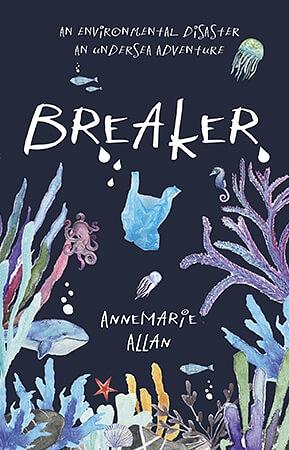 Breaker by Annemarie Allan