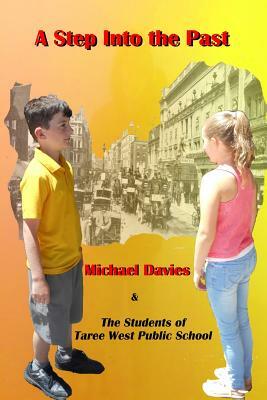 A Step Into the Past by Michael Davies