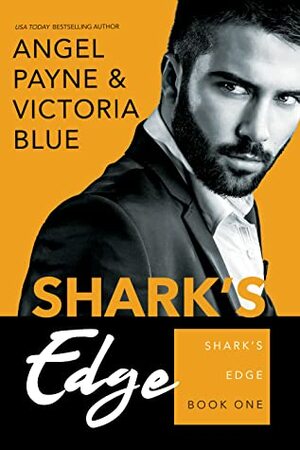 Shark's Edge by Angel Payne, Victoria Blue