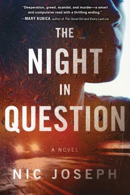 The Night in Question by Nic Joseph