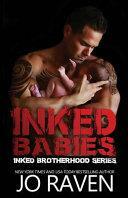 Inked Babies: Epilogue to Inked Brotherhood by Jo Raven