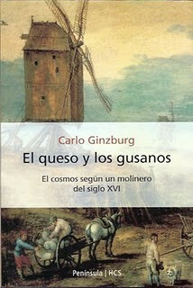 El queso y los gusanos by Carlo Ginzburg