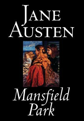 Mansfield Park by Jane Austen, Fiction, Classics by Jane Austen