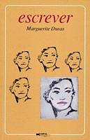 Escrever by Marguerite Duras