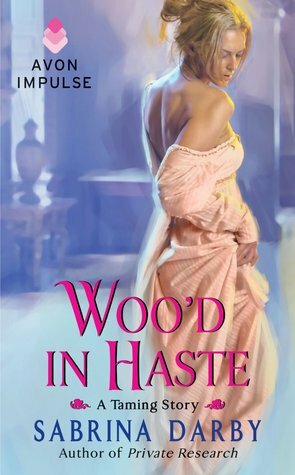 Woo'd in Haste by Sabrina Darby