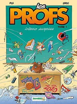 Interro surprise (Les Profs #1) by Erroc