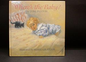 Where's the Baby? by Tom Paxton