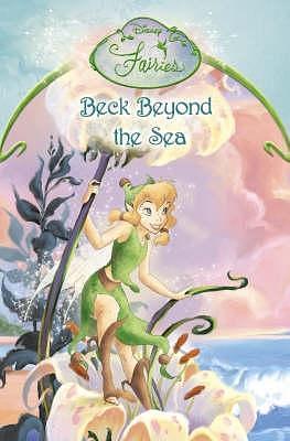 Beck Beyond the Sea: Chapter Book by The Walt Disney Company, Kimberly Morris, Kimberly Morris