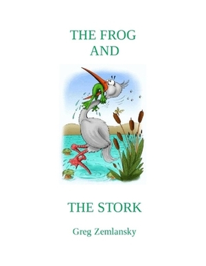 The Frog and the Stork by Greg Zemlansky