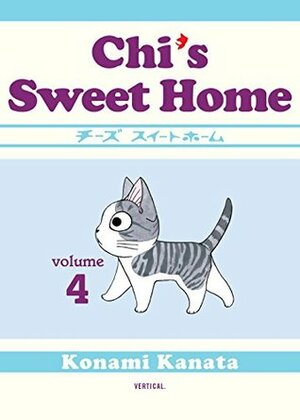 Chi's Sweet Home, Volume 4 by Konami Kanata
