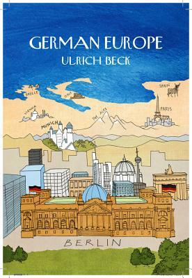 German Europe by Ulrich Beck