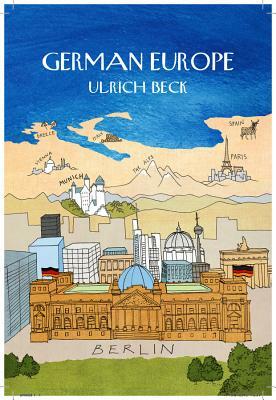 German Europe by Ulrich Beck
