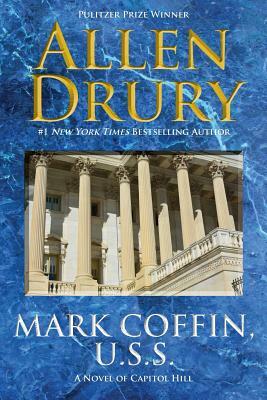 Mark Coffin, U.S.S. by Allen Drury