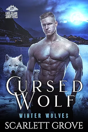 Cursed Wolf by Scarlett Grove