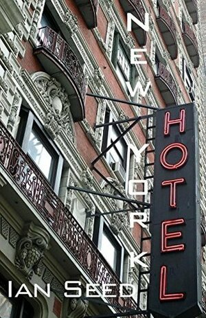 New York Hotel by Ian Seed
