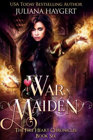 War Maiden by Juliana Haygert