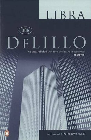 Libra by Don DeLillo