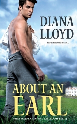 About an Earl by Diana Lloyd