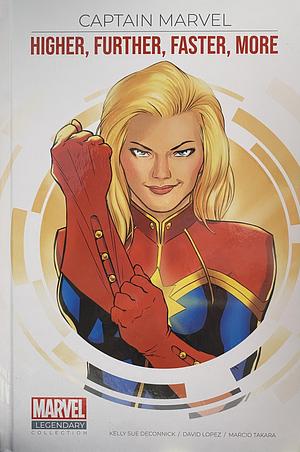 Captain Marvel: Higher, Further, Faster, More by Kelly Sue DeConnick, Marcio Takara