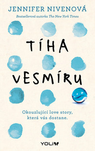 Tíha vesmíru by Anna Křivánková, Jennifer Niven