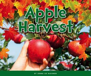 Apple Harvest by Jenna Lee Gleisner