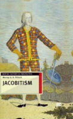 Jacobitism by Murray G.H. Pittock