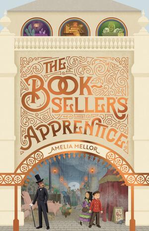 The Bookseller's Apprentice by Amelia Mellor