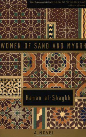 Women of Sand & Myrrh by Hanan Al-Shaykh