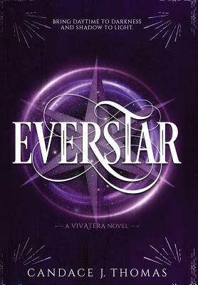 Everstar by Candace J. Thomas