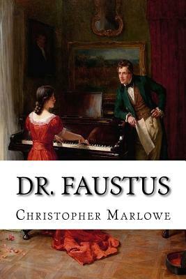 Dr. Faustus by Christopher Marlowe