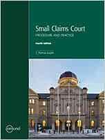 Small Claims Court: Procedure and Practice by S. Patricia Knight