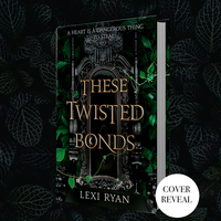 These Twisted Bonds by Lexi Ryan