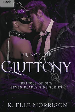 Prince of Gluttony by K. Elle Morrison